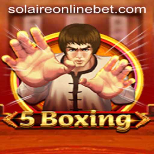 Discover the Thrilling World of 5Boxing with SolaireOnline